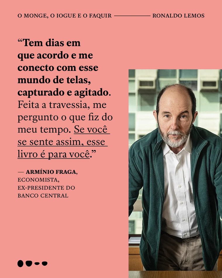 Armínio Fraga sobre O Monge, o Iogue e o Faquir